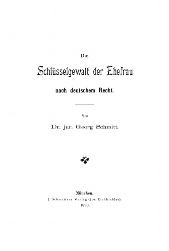 Die Schlüsselgewalt der Ehefrau nach deutschem Recht