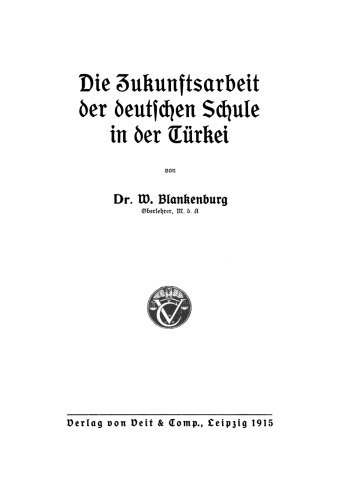 Die Zukunftsarbeit der deutschen Schule in der Türkei