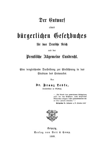 Der Entwurf eines bürgerlichen Gesetzbuches für das Deutsche Reich und das Preußische Allgemeine Landrecht