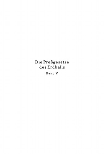 Die Pressgesetze des Erdballs: Band 5 Das schwedische Preßrecht