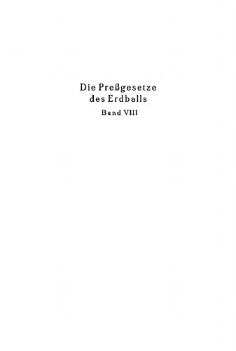 Die Pressgesetze des Erdballs: Band 8 Das norwegische Preßrecht