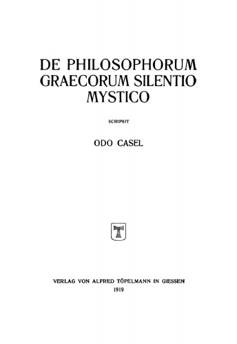 De Philosophorum Graecorum Silentio Mystico
