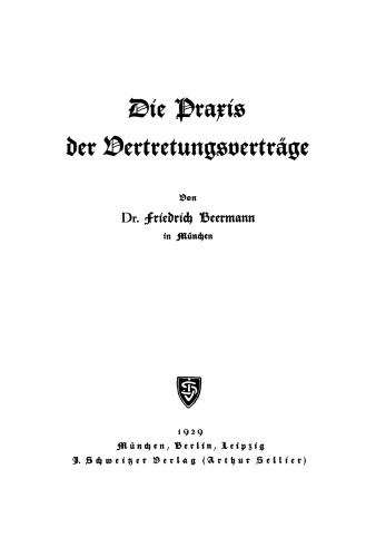 Die Praxis der Vertretungsverträge