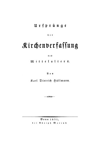 Ursprünge der Kirchenverfassung des Mittelalters