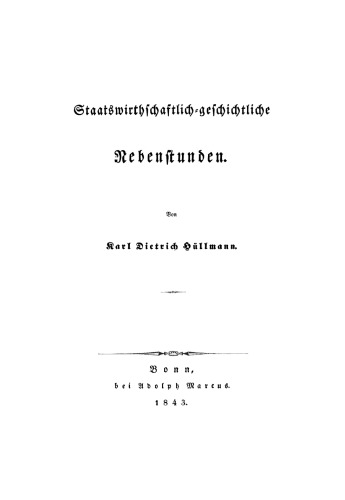 Staatswirthschaftlich-geschichtliche Nebenstunden