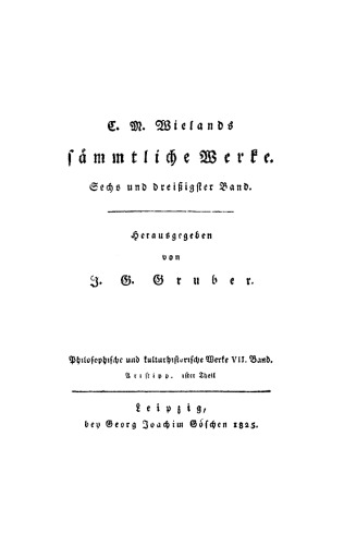 C. M. Wielands Sämmtliche Werke: Band 36/37 Philosophische und kulturhistorische Werke, Aristipp Teil 1, 2
