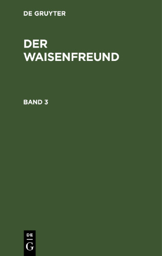 Der Waisenfreund: Band 3