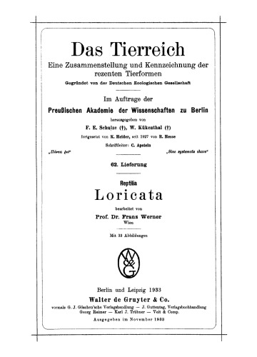Das Tierreich / The Animal Kingdom: Lieferung 62 Reptilia Loricata