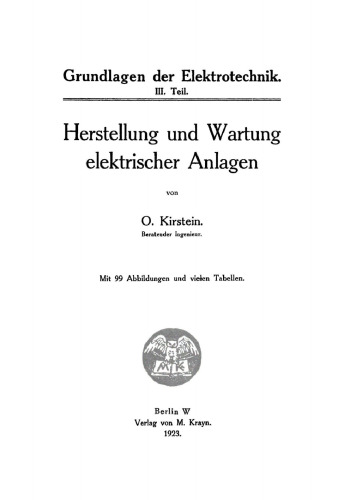 Herstellung und Wartung elektrischer Anlagen