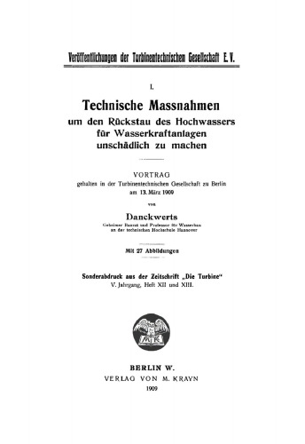 Technische Massnahmen um den Rückstau des Hochwassers für Wasserkraftanlagen unschädlich zu machen