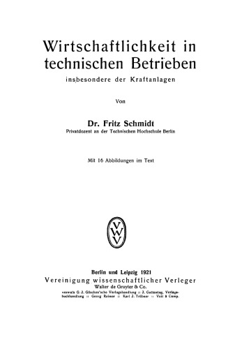 Wirtschaftlichkeit in technischen Betrieben insbesondere der Kraftanlagen