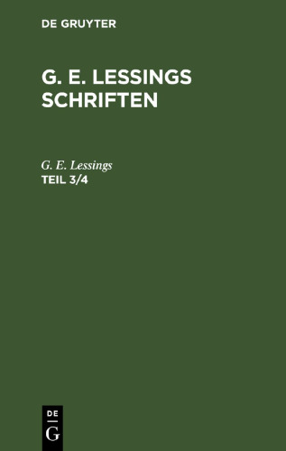 G. E. Lessings Schriften: Teil 3/4
