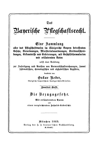 Das bayerische Pflegschaftsrecht: Heft 2 Die Bezugsgesetze