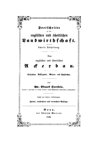 Fortschritte in der englischen und schottischen Landwirthschaft. Abteilung 2 Vom englischen und schottischen Ackerbau: Tiefcultur. Extirpator. Weizen- und Hopfenbau