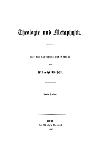 Theologie und Metaphysik: Zur Verständigung und Abwehr
