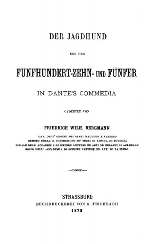 Der Jagdhund und der Fünfhundert-Zehn- und Fünfer in Dante’s Commedia
