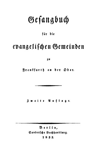 Gesangbuch für die evangelischen Gemeiden zu Frankfurth an der Oder
