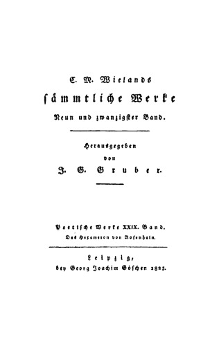 C. M. Wielands Sämmtliche Werke: Band 29/30 Poetische Werke
