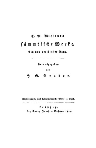 C. M. Wielands Sämmtliche Werke: Band 31/32
