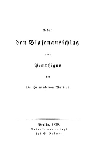 Ueber den Blasenauschlag oder Pemphigus
