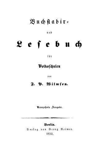 Buchstabir- und Lesebuch für Volksschulen