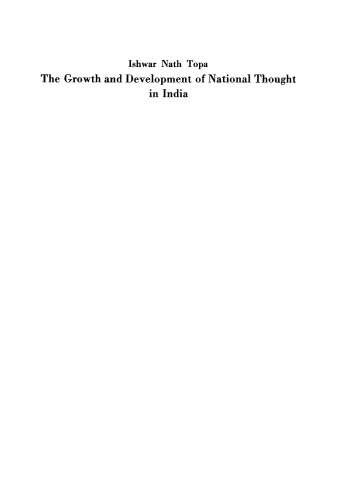The Growth and Development of National Thought in India