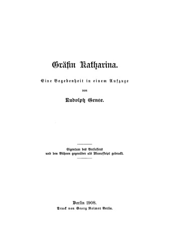 Gräfin Katharina: Eine Begebenheit in einem Aufzüge