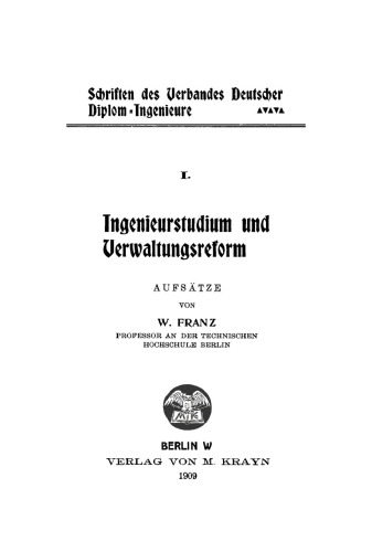 Ingenieurstudium und Verwaltungsreforms: Aufsätze