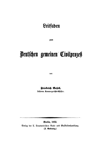 Leitfaden zum Deutschen gemeinen Civilprozeß
