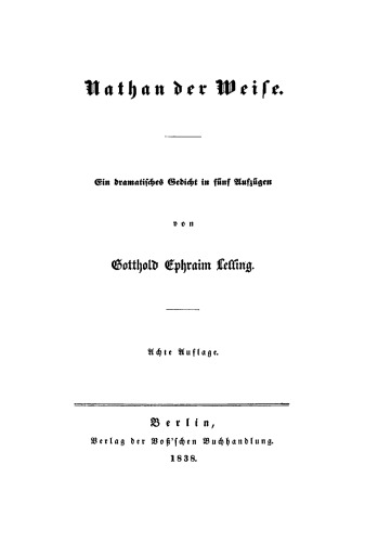 Nathan der Weise: Ein dramatisches Gedicht in fünf Aufzügen