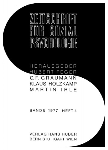 Zeitschrift für Sozialpsychologie: Band 8, Heft 4 1977