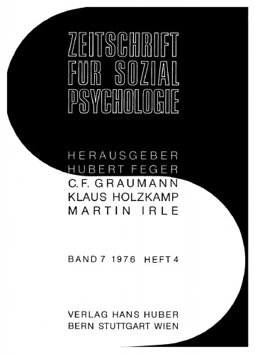 Zeitschrift für Sozialpsychologie: Band 7, Heft 4 1976