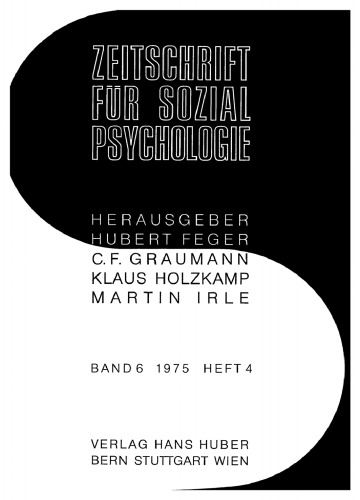 Zeitschrift für Sozialpsychologie: Band 6, Heft 4 1975