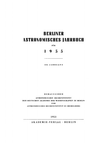 Berliner Astronomisches Jahrbuch: 180. Jahrgang 1955