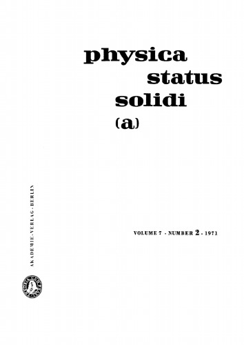 Physica status solidi / A.: Volume 7, Number 2 October 16