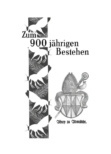 Das Naturhistorische Museum des Stiftes Admont unter dem Aspekt seiner wissenschaftlich wertvollsten Kollektionen: Würdigung anläßlich des 900 jährigen Bestehens der Benediktiner-Abtei Admont, Österreich