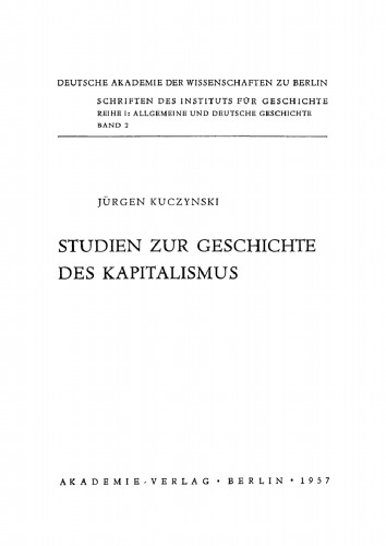 Studien zur Geschichte des Kapitalismus