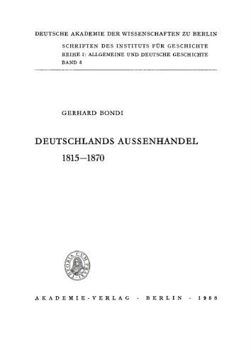 Deutschlands Aussenhandel. 1815–1870