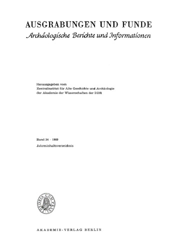 Ausgrabungen und Funde. Band 34, Heft 6 1989: Jahresinhaltsverzeichnis