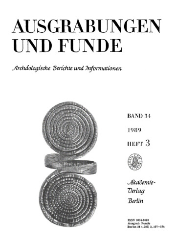 Ausgrabungen und Funde: Band 34, Heft 3 1989