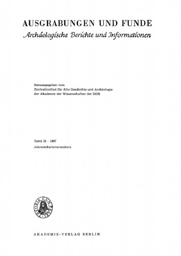 Ausgrabungen und Funde: Band 32, Heft 6 1987