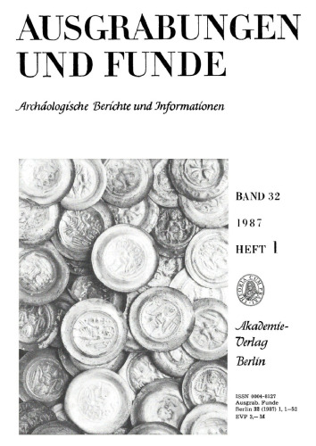 Ausgrabungen und Funde: Band 32, Heft 1 1987