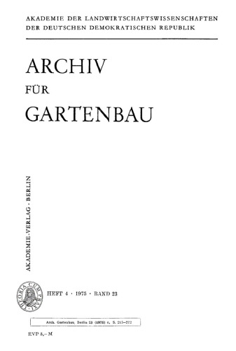 Archiv für Gartenbau: Band 23, Heft 4 1975