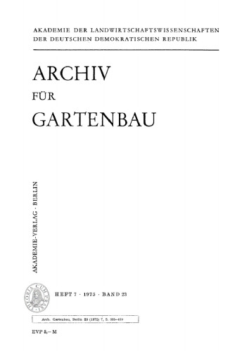 Archiv für Gartenbau: Band 23, Heft 7 1975