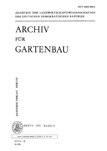 Archiv für Gartenbau: Band 27, Heft 8 1979