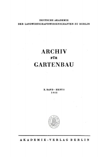 Archiv für Gartenbau: Band 10, Heft 2 1962