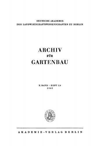 Archiv für Gartenbau: Band 10, Heft 3/4 1962