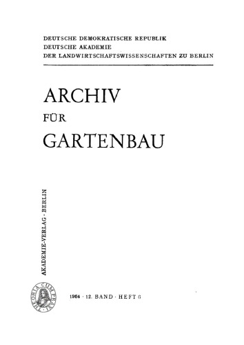Archiv für Gartenbau: Band 12, Heft 6 1964