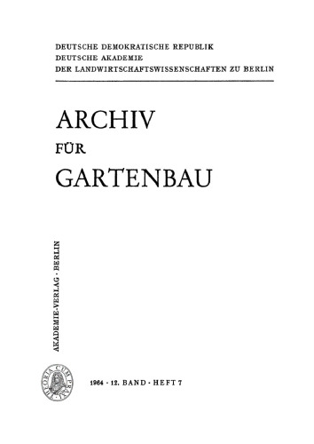 Archiv für Gartenbau: Band 12, Heft 7 1964