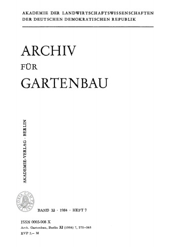 Archiv für Gartenbau: Band 32, Heft 7 1984